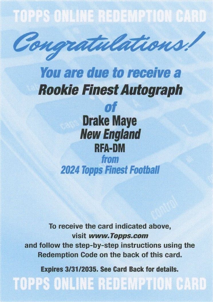Drake Maye 2024 Topps Finest Football Rookie Finest Autograph Redemption #RFA-DM