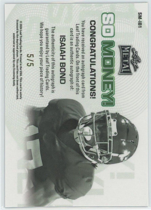 2024 Leaf Metal Football Isaiah Bond So Money Shimmer Auto #5/5 #SM-IB1