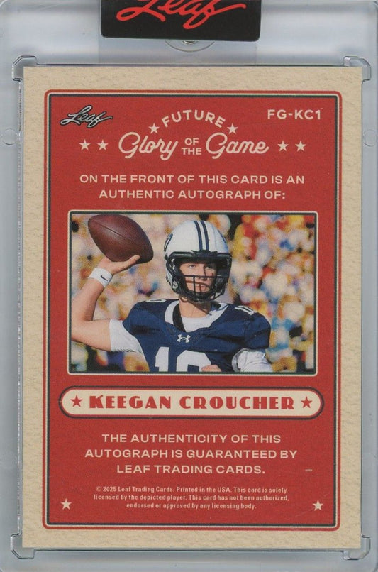 2025 Leaf Glory Of The Game Football Future Keegan Croucher Auto #54/99 #FG-KC1