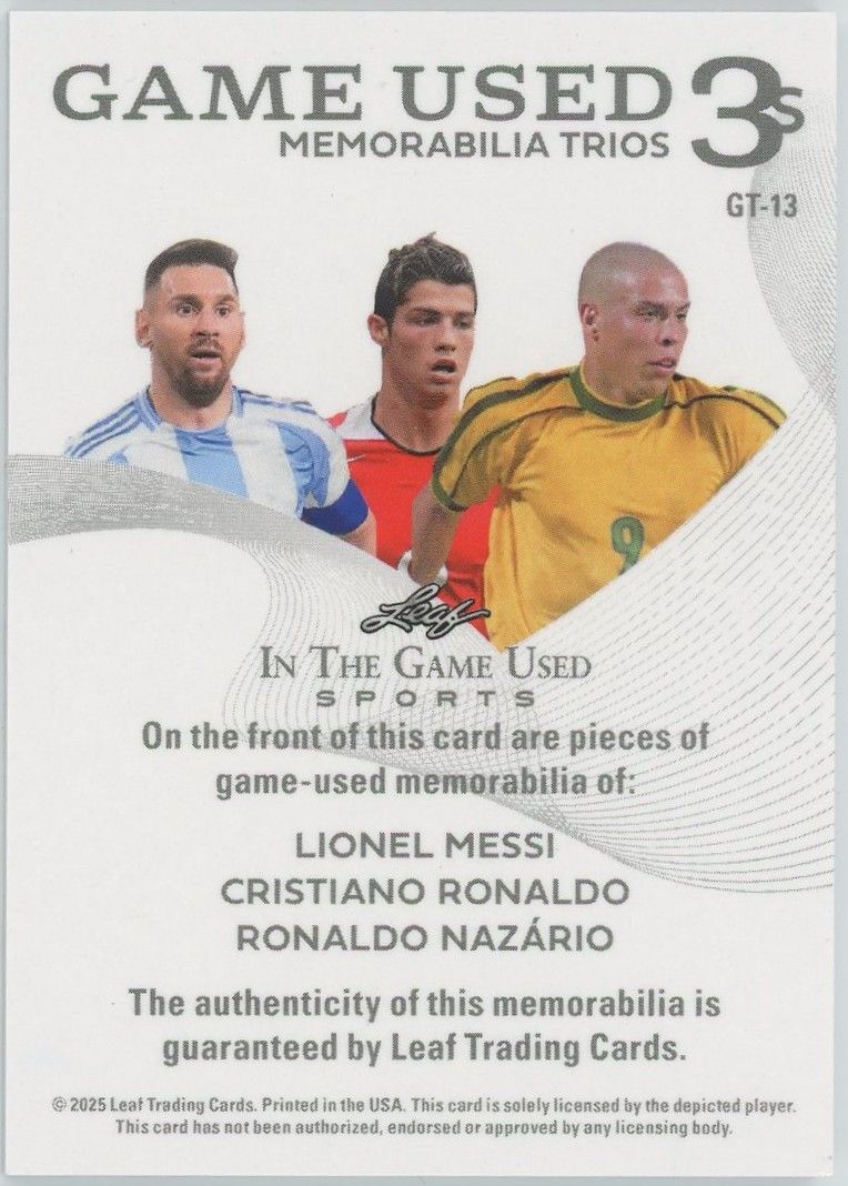 2025 Leaf In The Game Used Lionel Messi/Cristiano Ronaldo/Nazario Silver #2/15 #GT-13