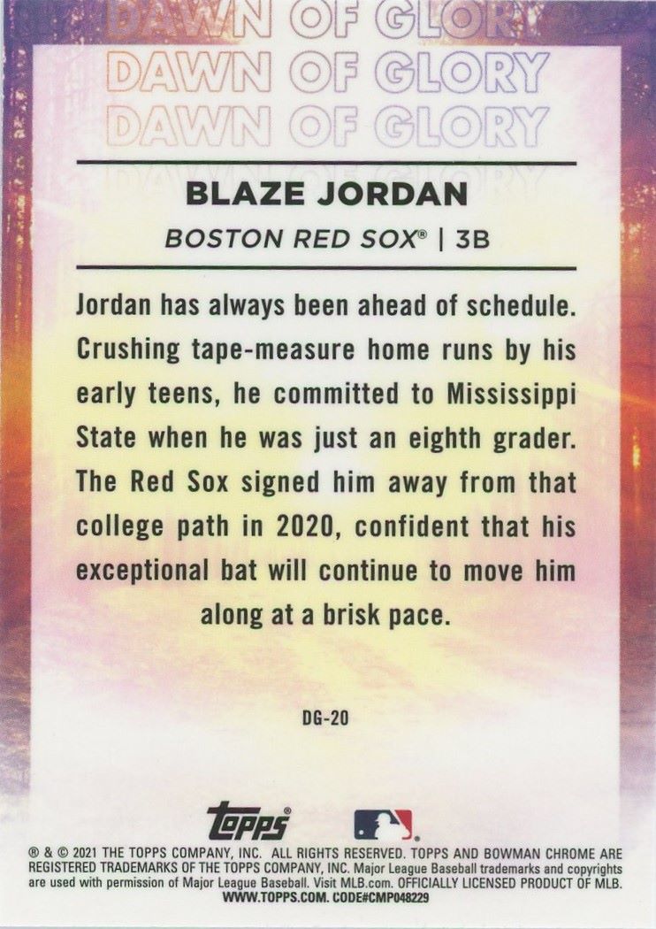 2021 Bowman Chrome  Blaze Jordan Dawn of Glory Mojo Refractor #DG-20