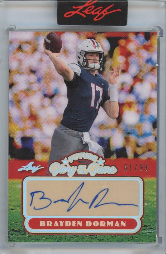 2025 Leaf Future Glory of the Game Brayden Dorman Auto #61/99 #FG-BD1