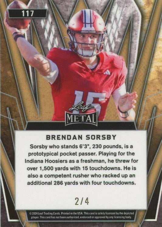 Brendan Sorsby 2024 Leaf Metal Rookie XRC #2/4 #117