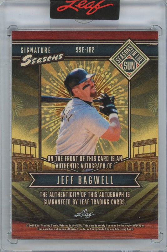 Jeff Bagwell 2025 Leaf Seasons In the Sun Signature Seasons Auto #10/25 #SSE-JB2