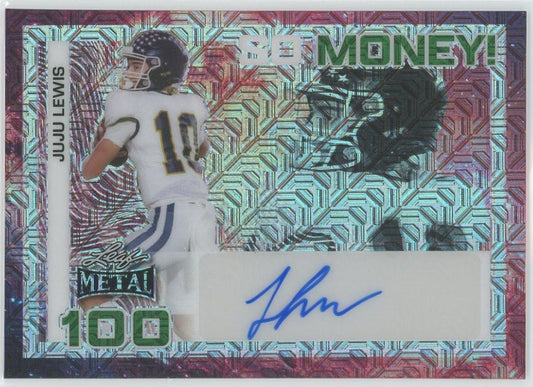 2024 Leaf Metal JuJu Lewis So Money Mojo Auto #1/1 #SM-JL1