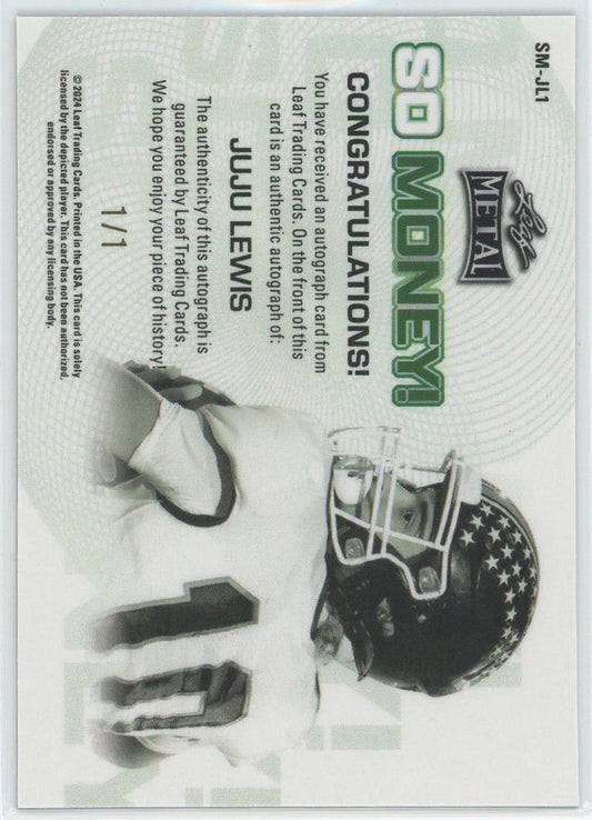 2024 Leaf Metal JuJu Lewis So Money Mojo Auto #1/1 #SM-JL1
