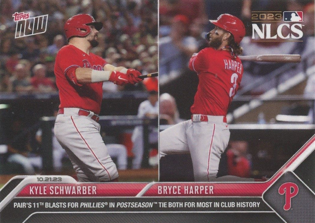 2023 Topps Now Kyle Schwarber/Bryce Harper Tie For Most Hrs NLCS #1030