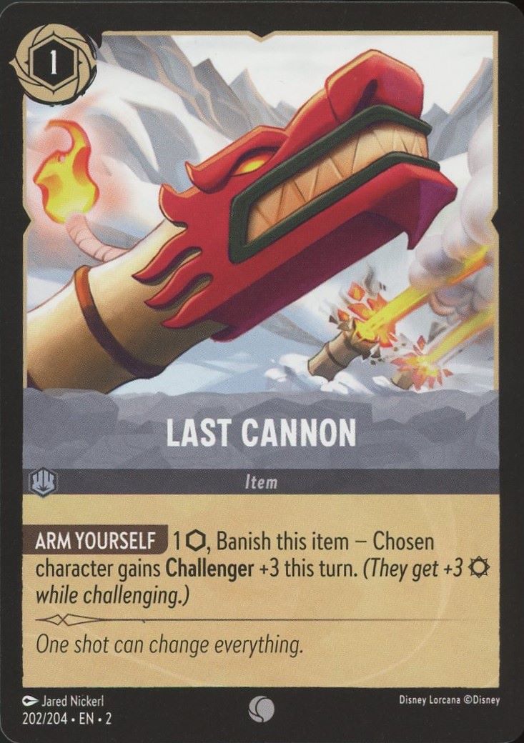 Disney Lorcana: Rise of the Floodborn Last Cannon #202 Common