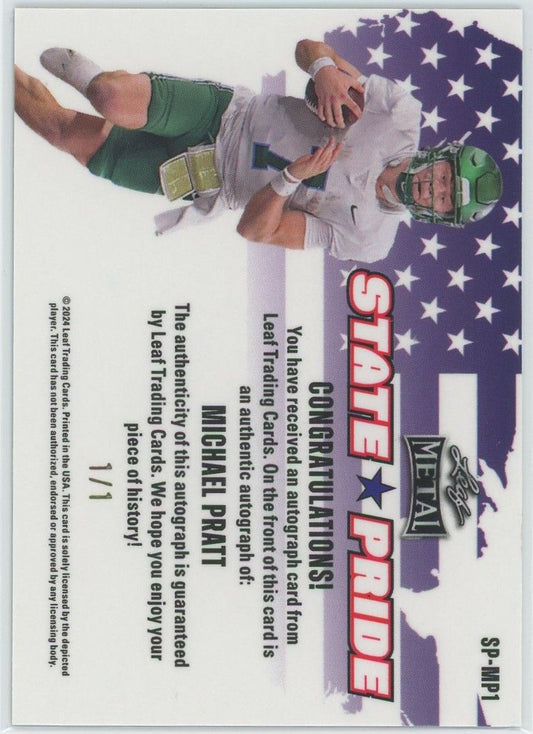 2024 Leaf Metal Football Michael Pratt State Pride Blue Mojo Auto #1/1 #SP-MP1