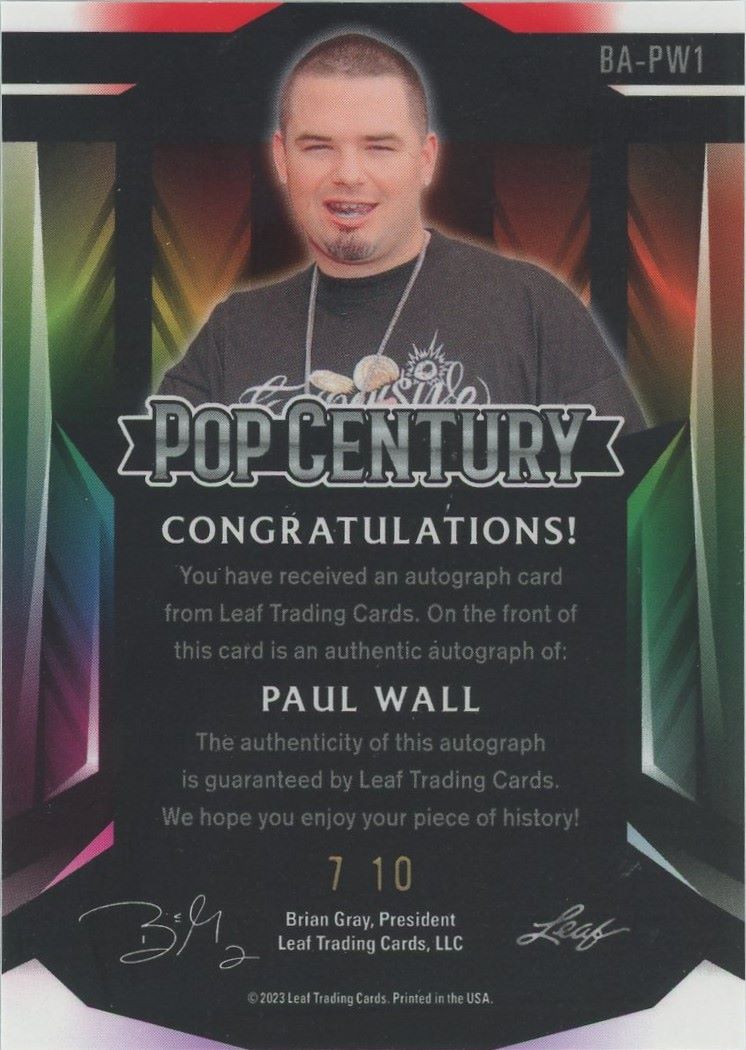 2023 Leaf Metal Paul Wall Pop Century 1st Auto #7/10 #BA-PW1