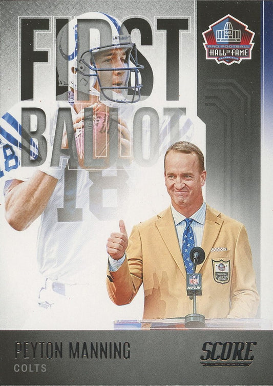 2022 Score Peyton Manning Hall of Fame First Ballot #FB-PM