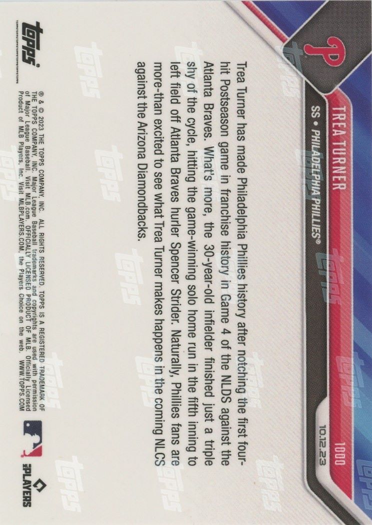 2023 Topps NOW Trea Turner 1st Post Season 4 Hits NLDS #1000