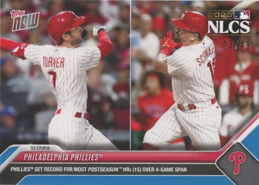 2023 Topps Now Trea Turner & Kyle Schwarber Most Postseason Hrs Blue #/49 #1013