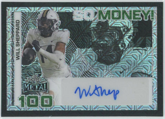 2024 Leaf Metal Football Will Sheppard So Money! Black Mojo Auto #3/5 #SM-WS1