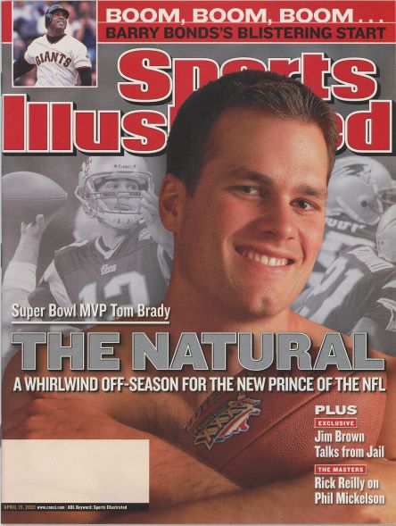 Sports Illustrated Patriots Tom Brady Cover 04.15.2002