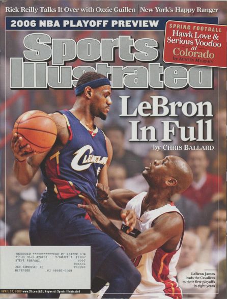 Sports Illustrated Cavaliers Lebron James Cover 04.24.2006