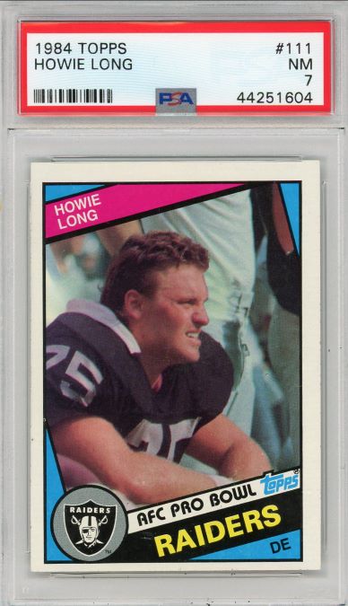 1984 Topps Howie Long Rookie #111 PSA 7