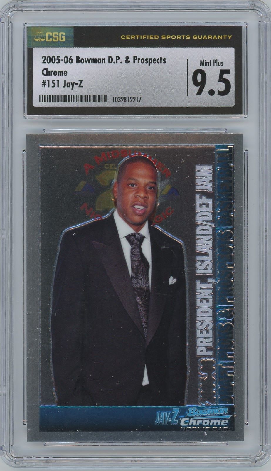 2005-06 Bowman Jay-Z D.P. & Prospects Chrome #151 CSG purchases 9.5