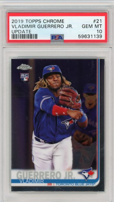 2019 Topps Chrome Update Vladimir Guerrero Jr. Rookie #21 PSA 10