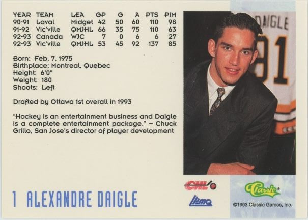 1993 Classic Alexandre Daigle 93 Hockey Draft #1