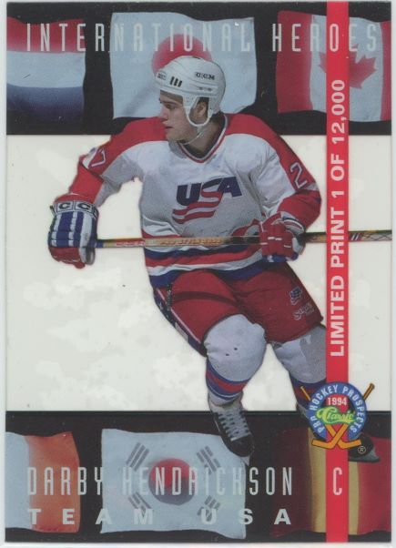 1994 Classic Darby Hendrickson Pro Hockey Prospects #LP6 #1/12000