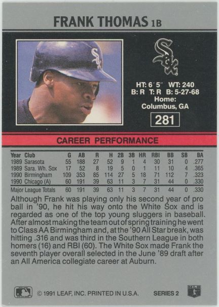 1991 Leaf Frank Thomas #281