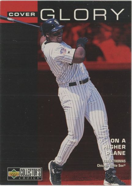 1998 Upper Deck Frank Thomas Collector's Choice Cover Glory #8