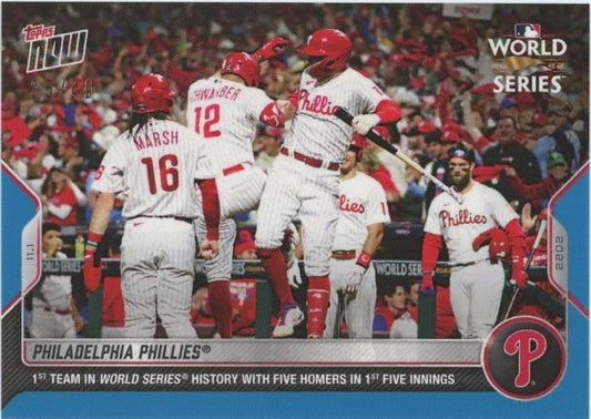 2022 Topps Now Phillies World Series 5 HRs in 1st inn Blue #25/49 #1146