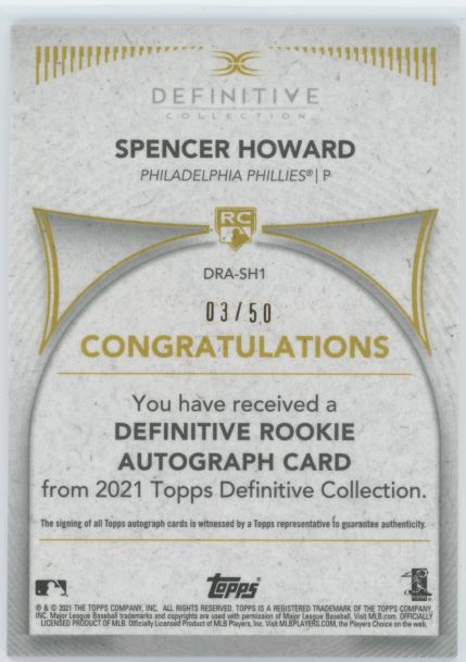 2021 Topps Definitive Spencer Howard Rookie Auto # 3/50